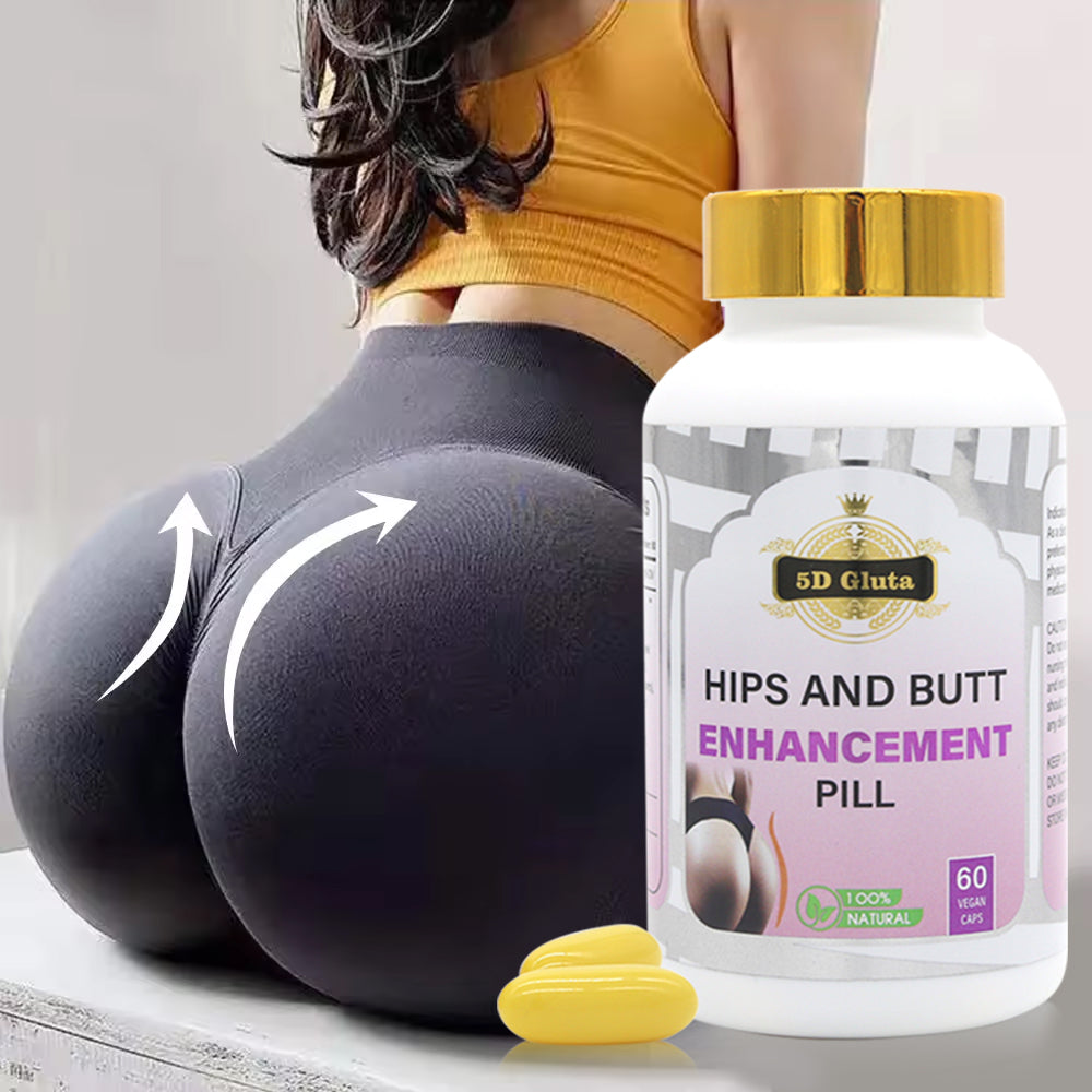 5D Gluta Hip & Butt Enhancement Pills